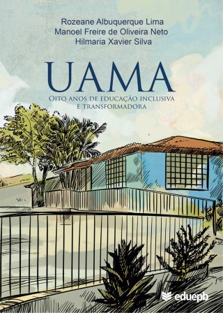 UAMA - Oito Anos De Educação Incusiva E Transformadora