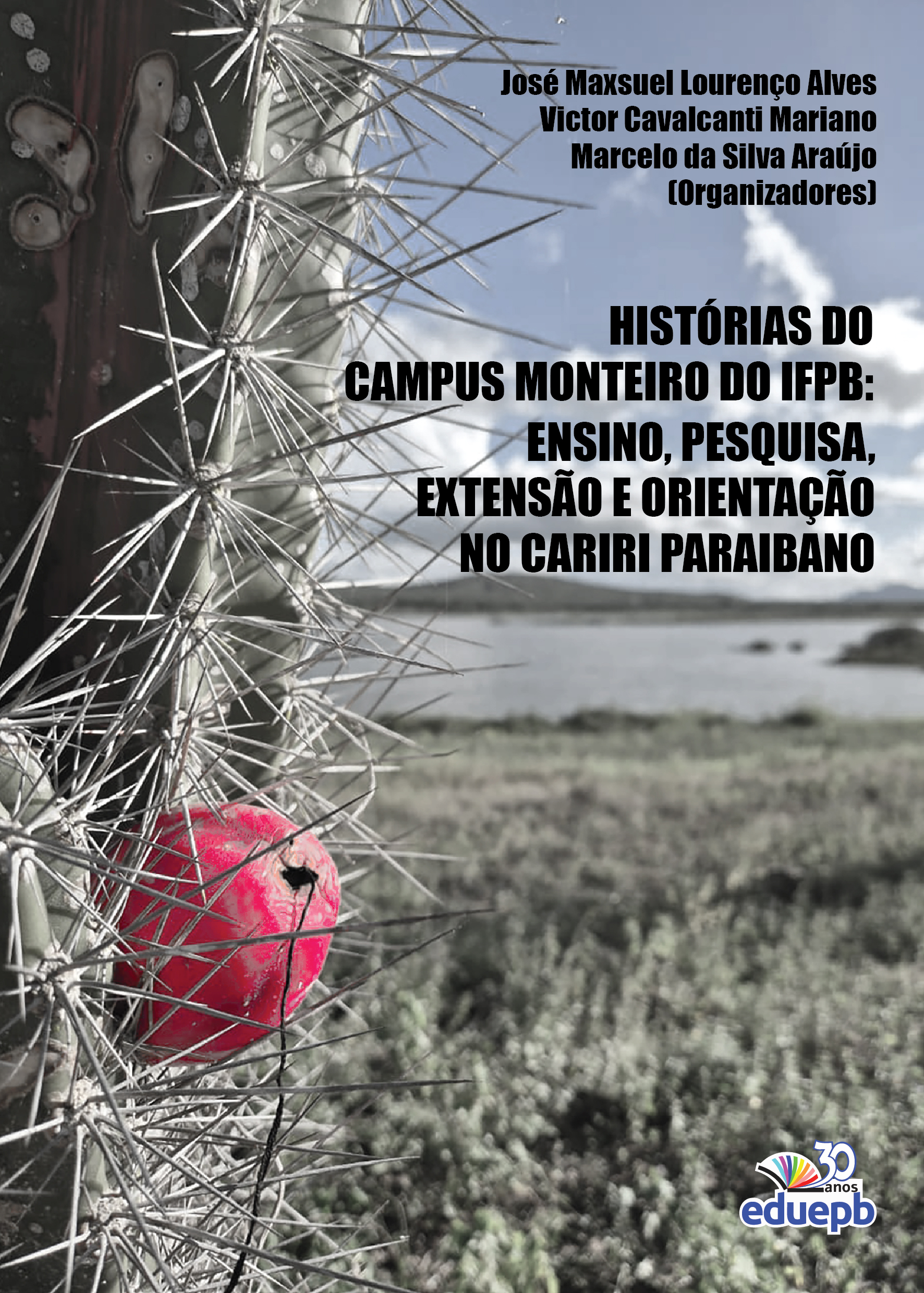 Capa do livro Histórias do Campus Monteiro do IFPB 