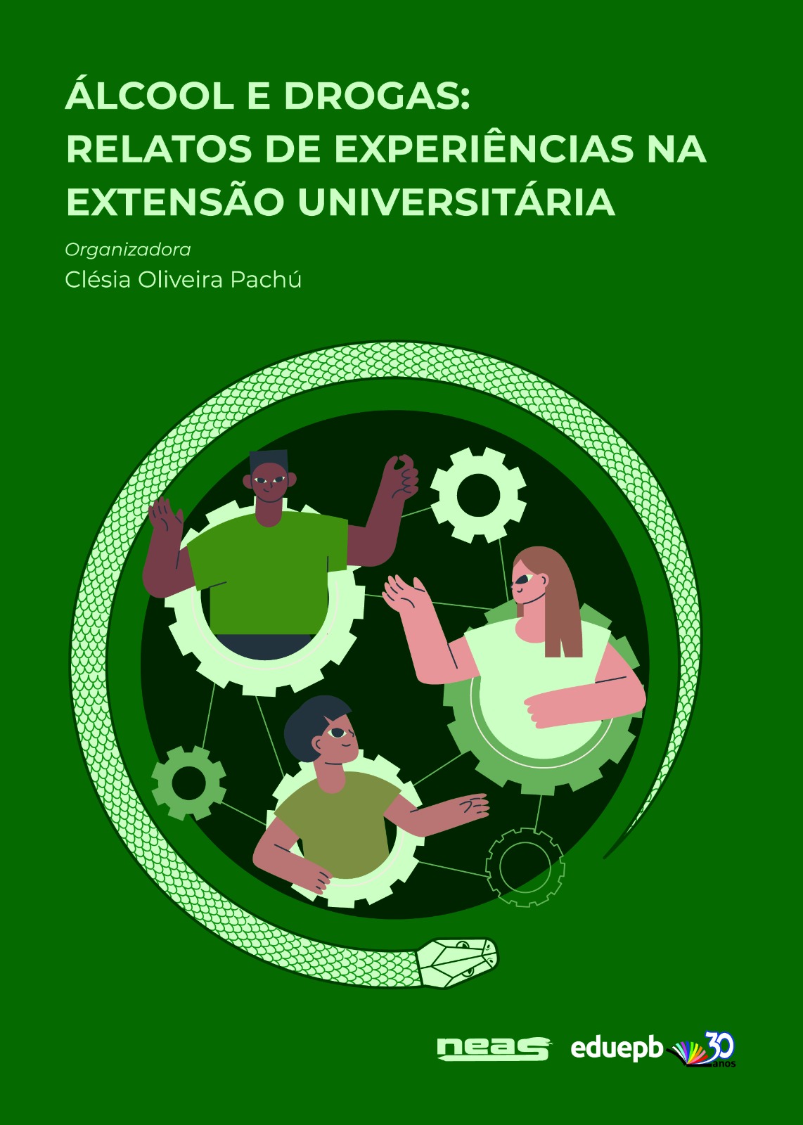 Capa do livro Álcool e Drogas - Relatos de experiências na extensão universitária