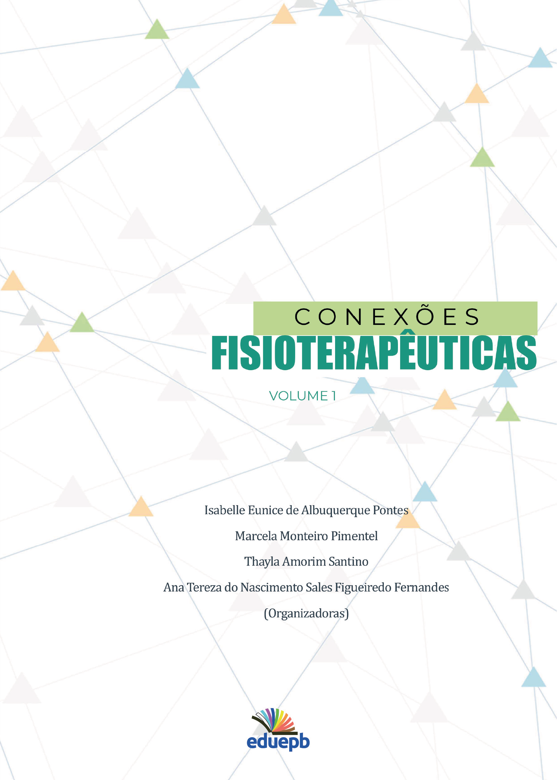 Conexões Fisioterapêuticas - Volume 1